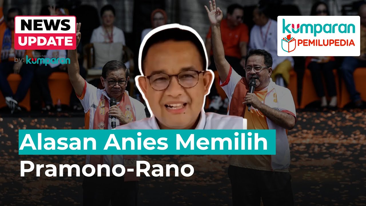 Anies Baswedan Ungkap Alasan Dukung Pramono-Rano di Pilkada Jakarta