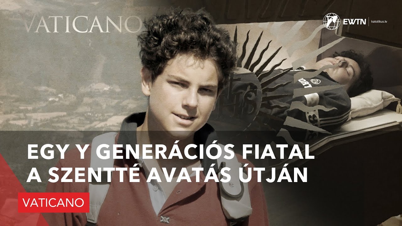 Egy Y generációs fiatal a szentté avatás útján - Vaticano