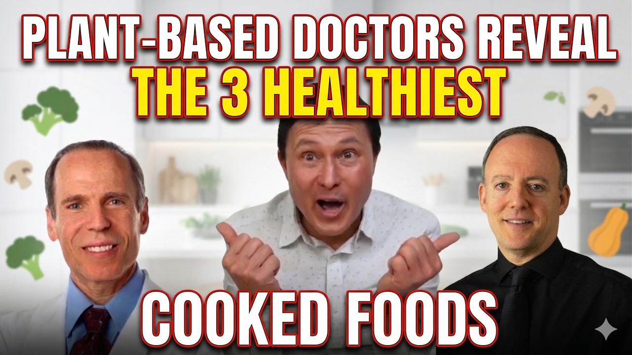 Plant-Based Doctors Reveal the 3 Healthiest Cooked Foods