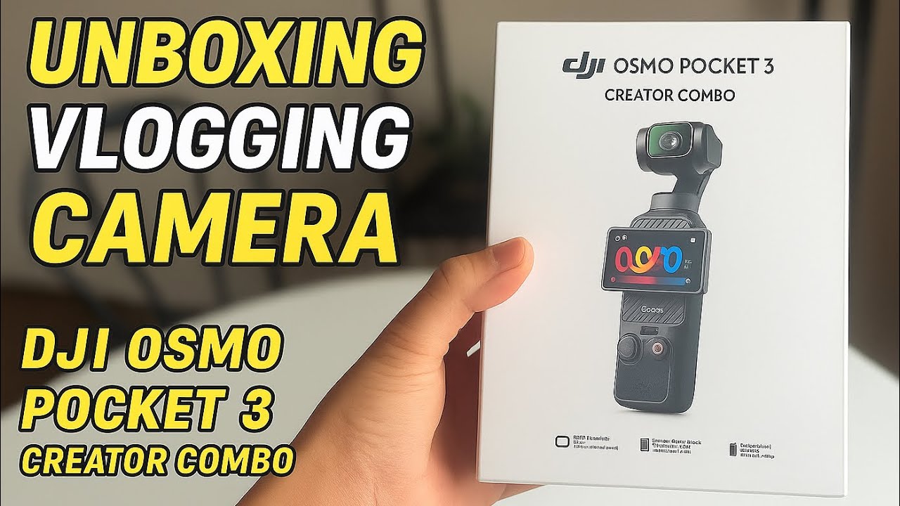 Unboxing My New Vlogging Camera! DJI Osmo Pocket 3 - Creator Combo | Best Camera for Beginners? 2025
