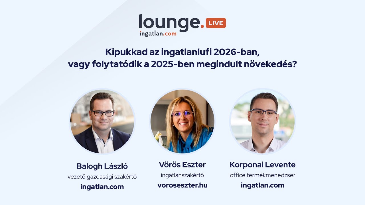 Kipukkad az ingatlanlufi 2026-ban,vagy folytatódik a 2025-ben megindult növekedés?