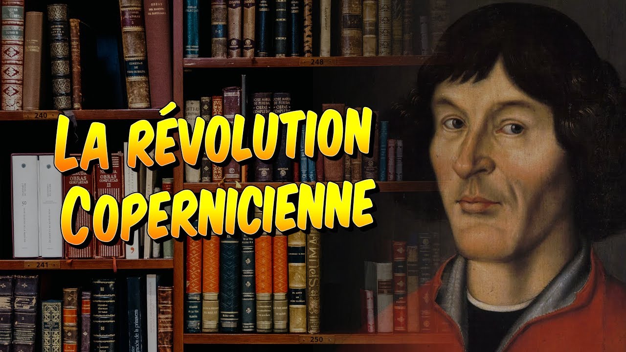 Astronomie - La méthode scientifique à l'époque de Copernic