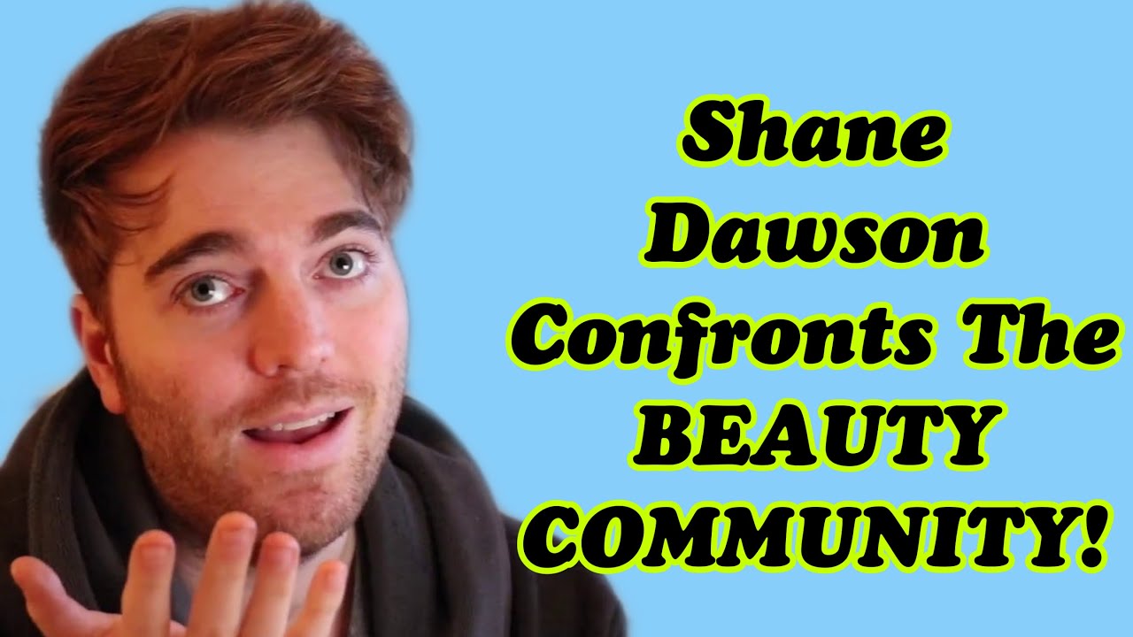 Shane Dawson Addresses The Beauty Community DRAMA  (The Truth About The Beauty Community)