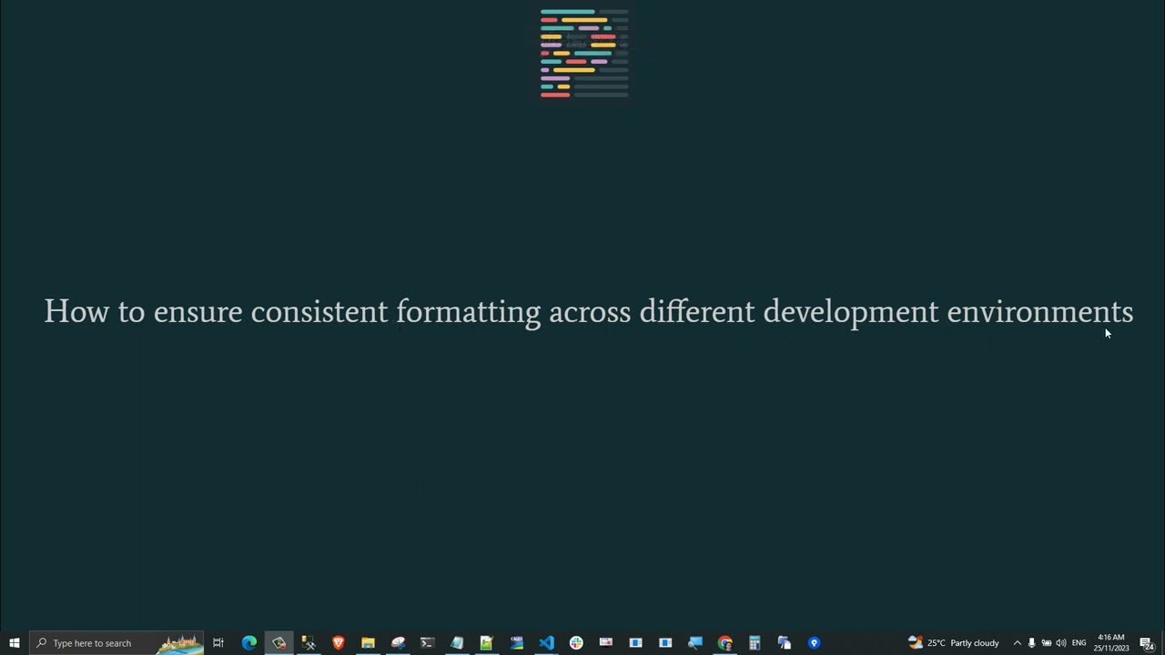 How to ensure consistent formatting across different development environments