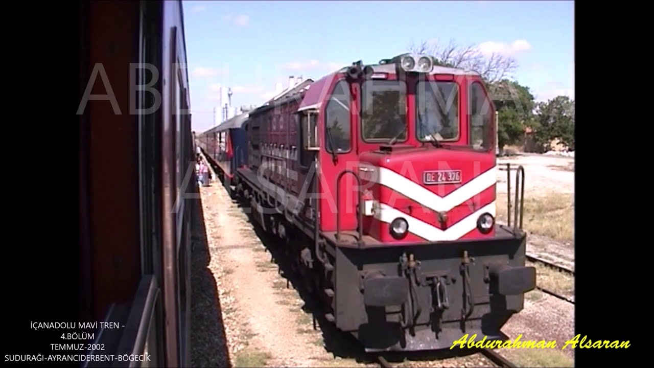 2002 - İÇANADOLU MAVİ TREN 4.BÖLÜM (SUDURAĞI-AYRANCIDERBENT-BÖĞECİK)