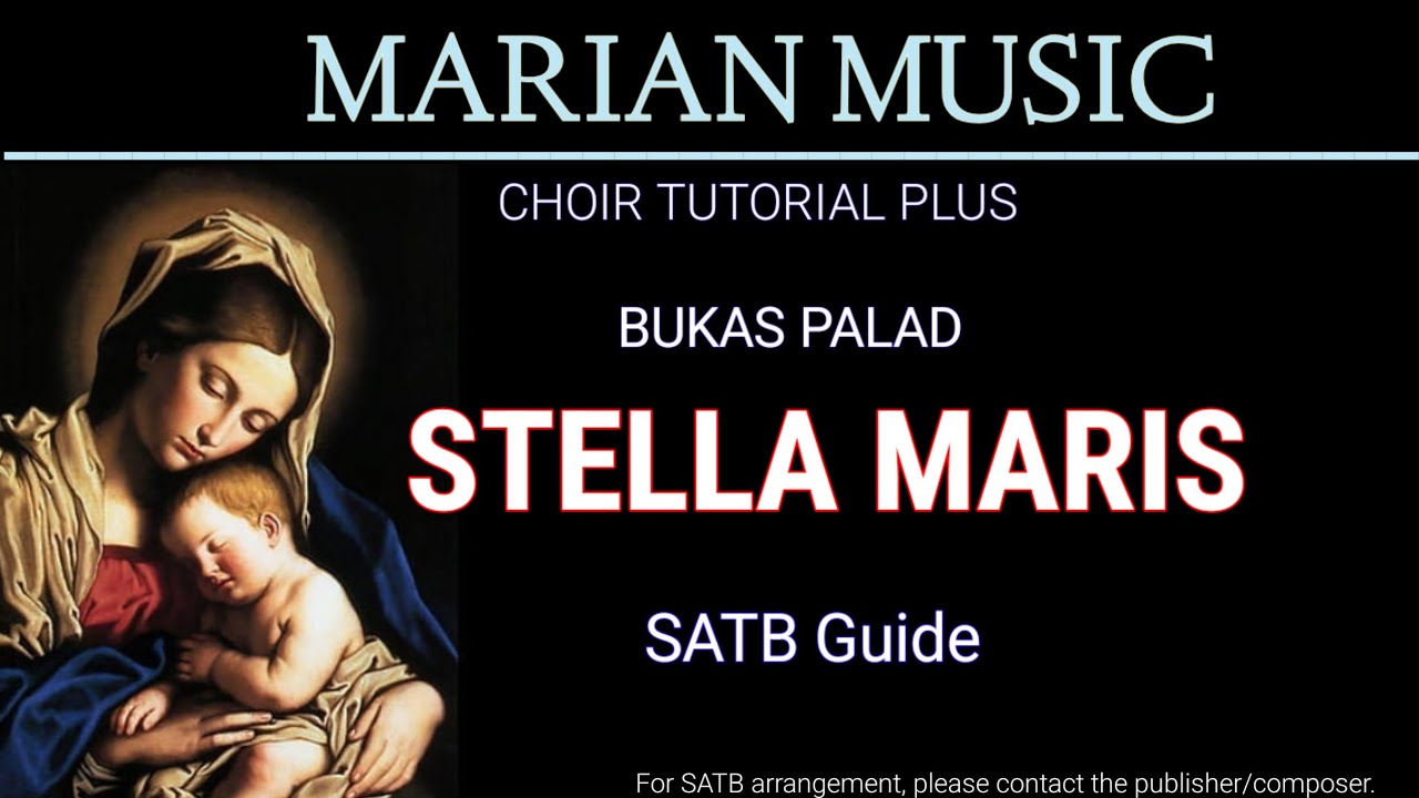 STELLA MARIS_SATB GUIDE