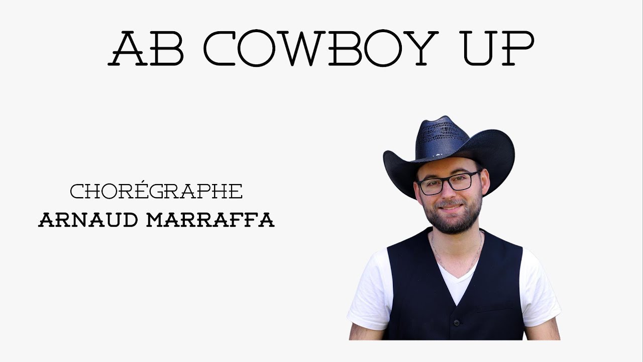 AB COWBOY UP - LINE DANCE - Arnaud Marraffa