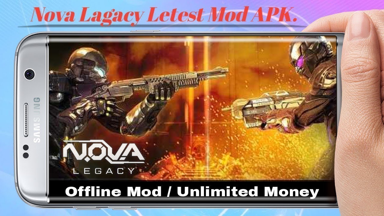 N.O.V.A. Legacy Mod Apk (Offline Mod \ Unlimited Money ) Latest update 2018