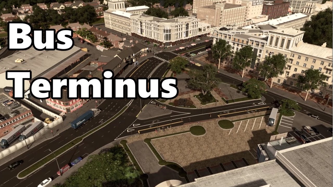 Cities Skylines: Bus Terminus Build