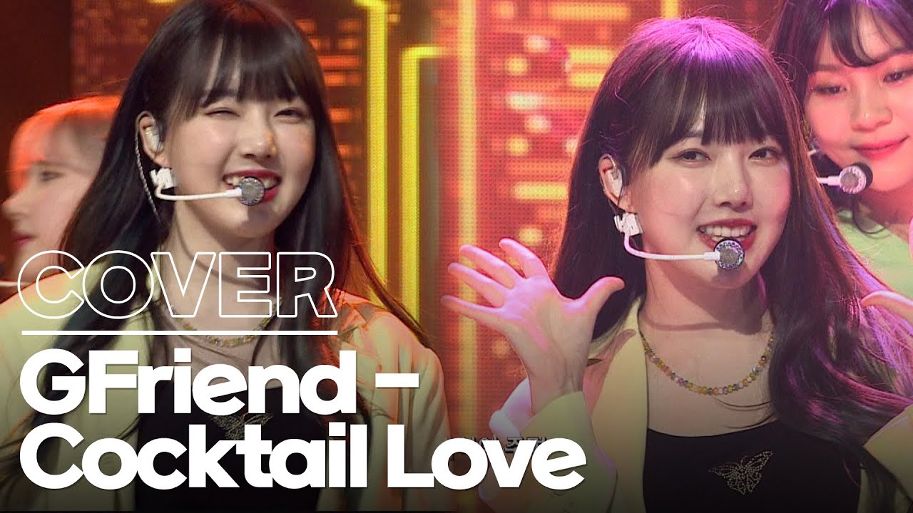 GFriend - Cocktail Love