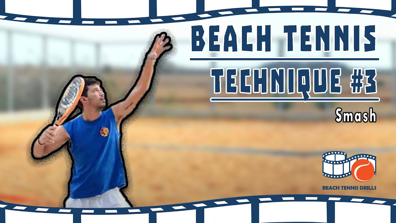 Beach Tennis Technique #3 - Smash