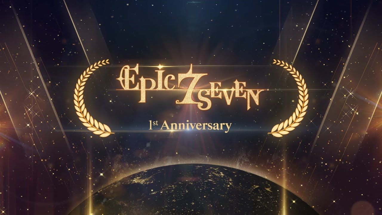 [Epic Seven] Global Launch 1 Year Anniversary