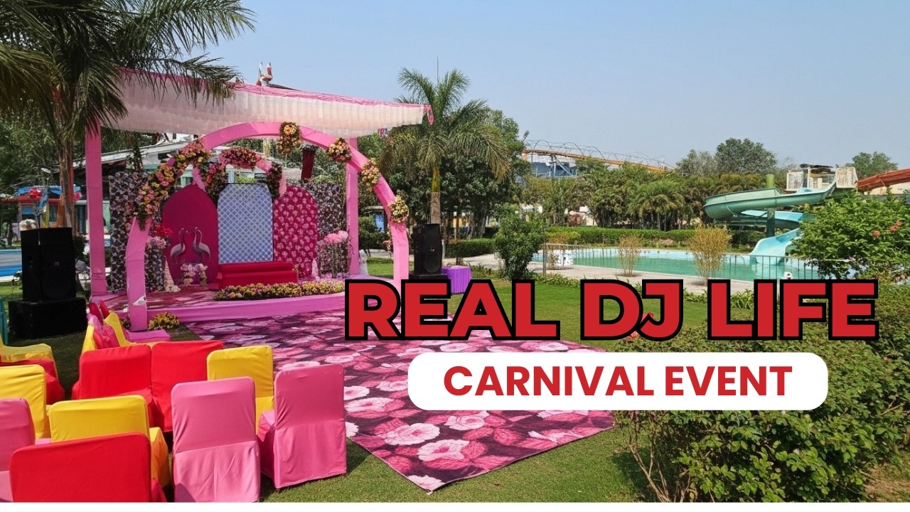 Pool Party DJ Event Vlog | Carnival Me DJ Event Kaise Hota Hai