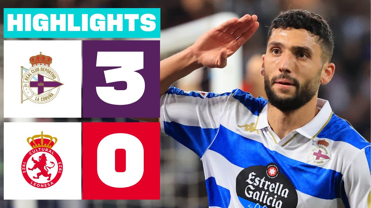 RC DEPORTIVO 3 - 0 CULTURAL Y DEPORTIVA LEONESA | RESUMEN LALIGA HYPERMOTION