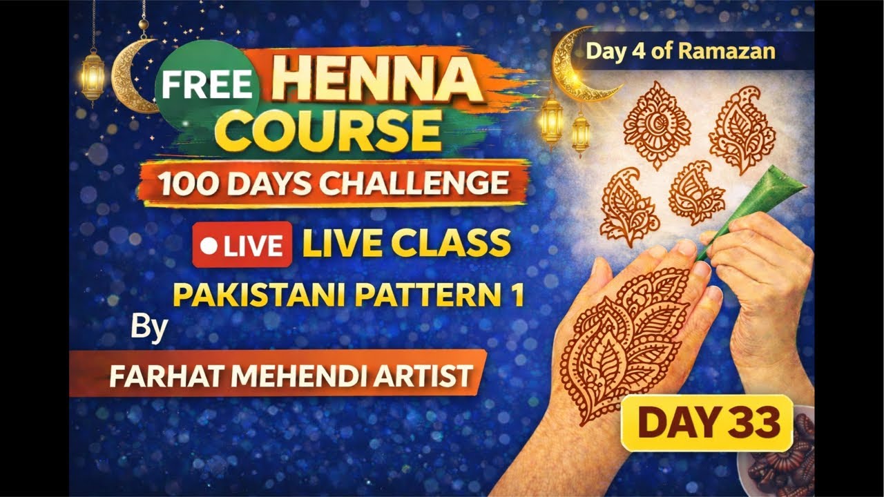 Day 33 Live Class | Pakistani Pattern 1 Mehndi Design | Day 4 of Ramazan