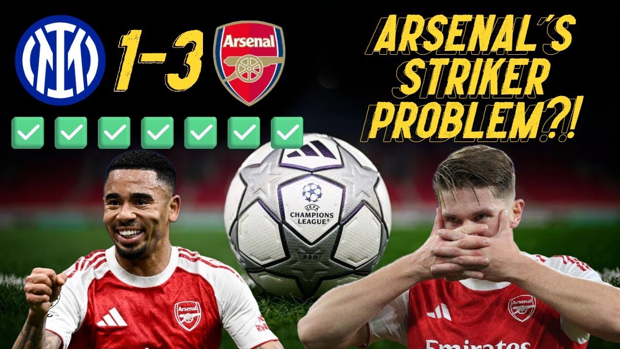 Jesus, Gyökeres or Havertz? Arsenal’s Striker Dilemma Explained | Inter 1–3 Arsenal Reaction