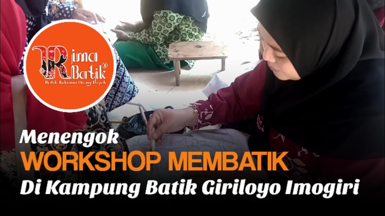 Menengok Workshop Membatik Di Kampung Batik Giriloyo Imogiri - Bantul - Yogyakarta