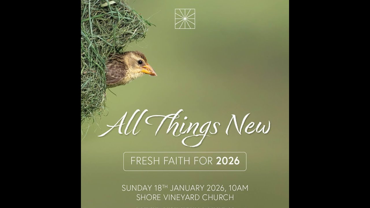 Vic, All Things New ⎢ Fresh Faith