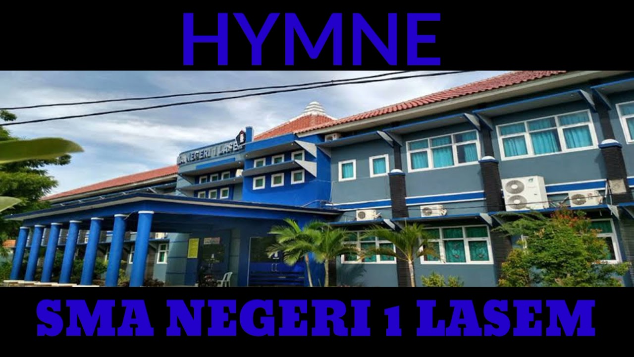 Hymne SMA NEGERI 1 LASEM