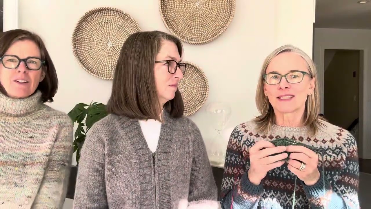 Knitting Posse Episode 83 Welcome to our chaos!