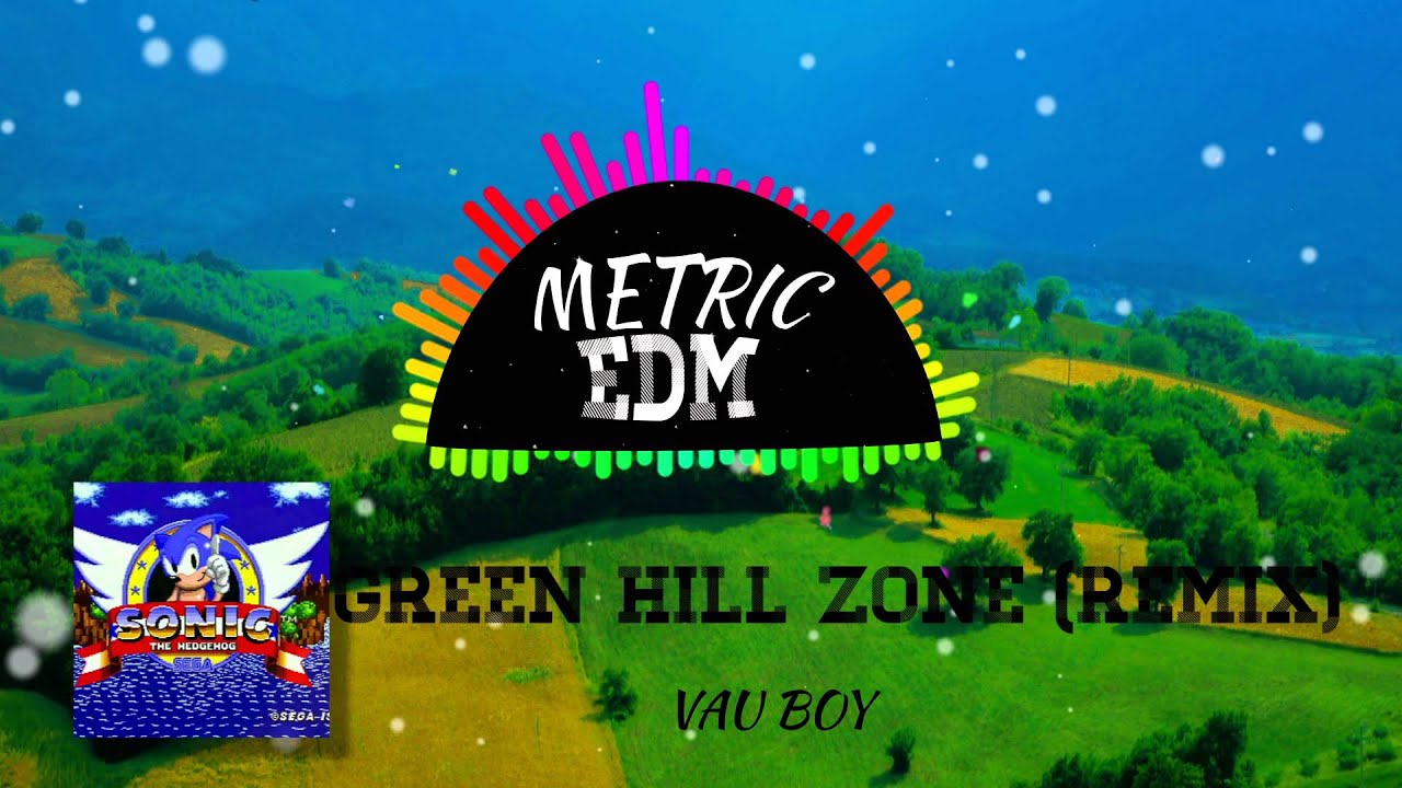 [Happy Hardcore] Vau Boy - Green Hill Zone (Remix)
