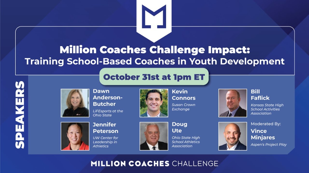 Million Coaches Challenge Impact: Training School-Based Coaches in Youth Development