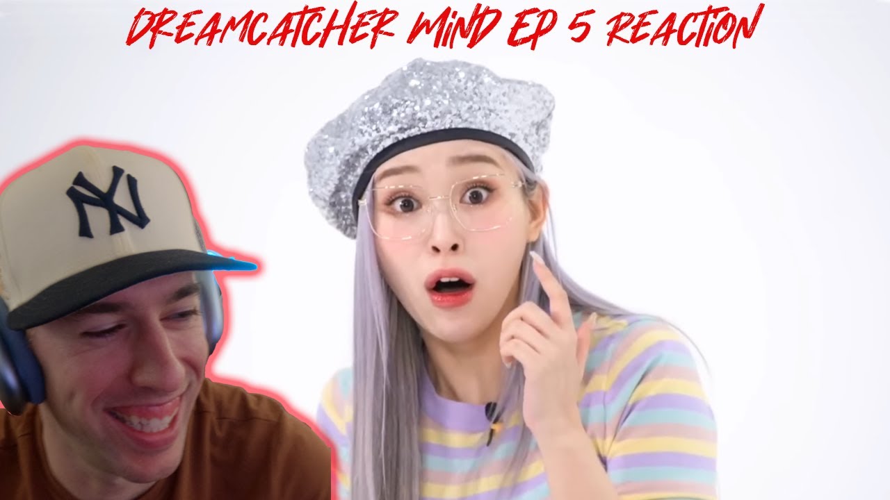 Dreamcatcher Reaction - Dreamcatcher Mind Ep 5