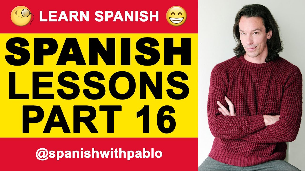How to say things in Castilian Spanish part 16 (remastered) - Spanish language tutorials compilation