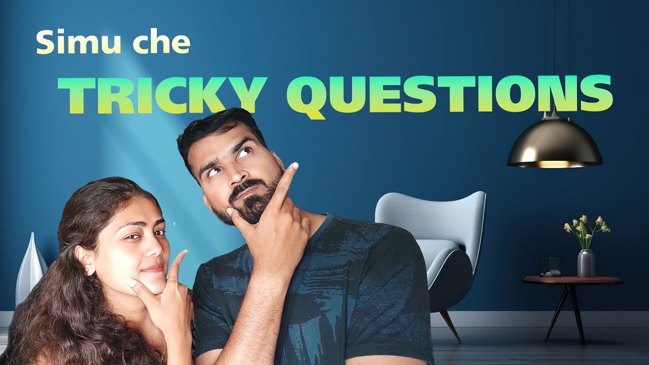 Simu che tricky questions | Marathi couple VLOG | Akshay and Simu