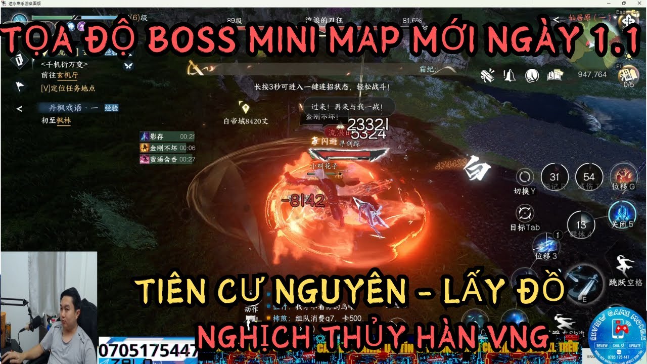 NGHỊCH THỦY HÀN VNG :TỌA ĐỘ BOSS MINI MAP MỚI -TIÊN CƯ NGUYÊN - LẤY ĐỒ CHO AE