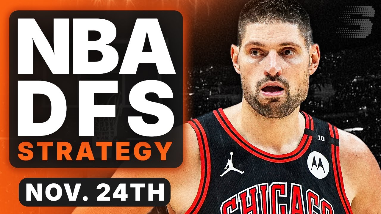 NBA DFS Strategy Monday 11/24/25 | DraftKings & FanDuel NBA Lineup Picks