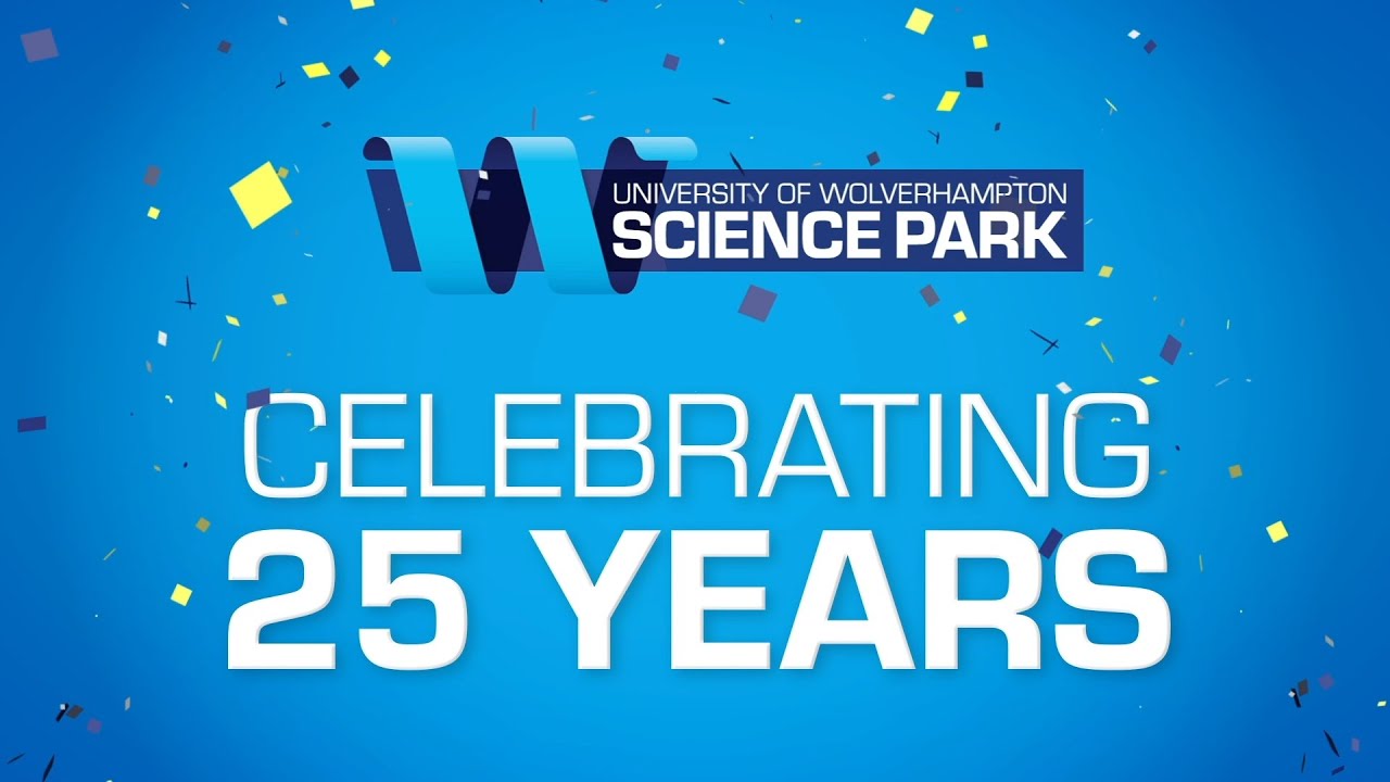 University of Wolverhampton Science Park - Celebrating 25 Years