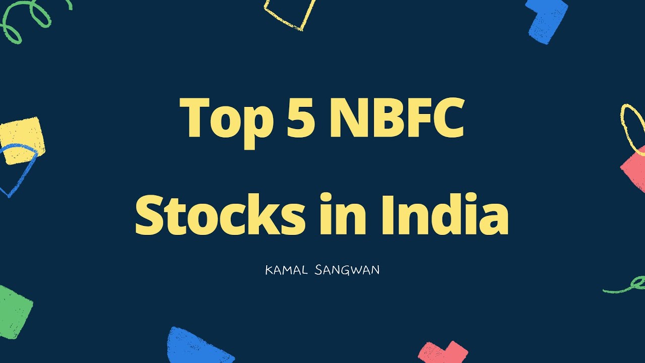 Best 5 NBFC Stocks || Top 5 NBFC Stocks in India ||