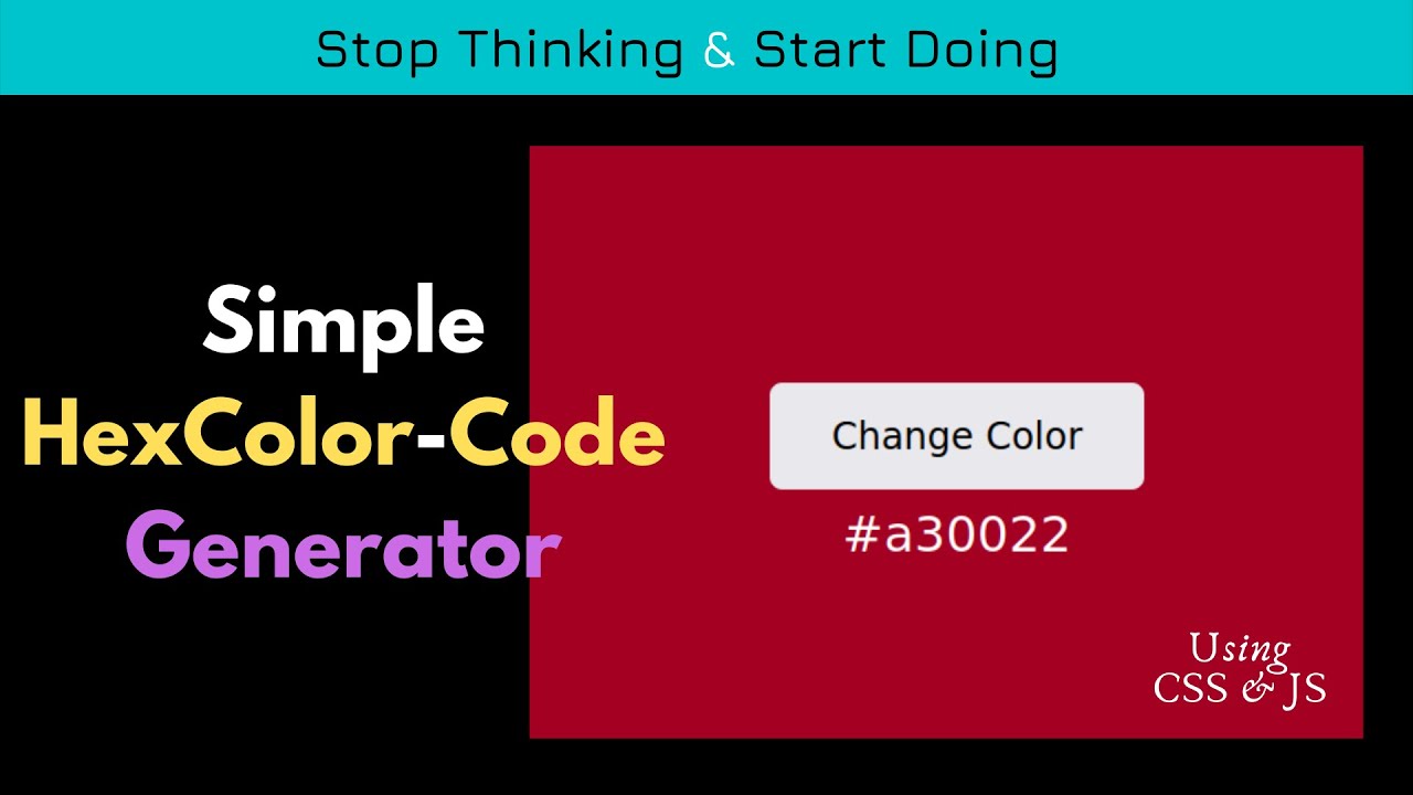 Hex color code generator.  simple HexCode for awesome color generator using CSS & JS