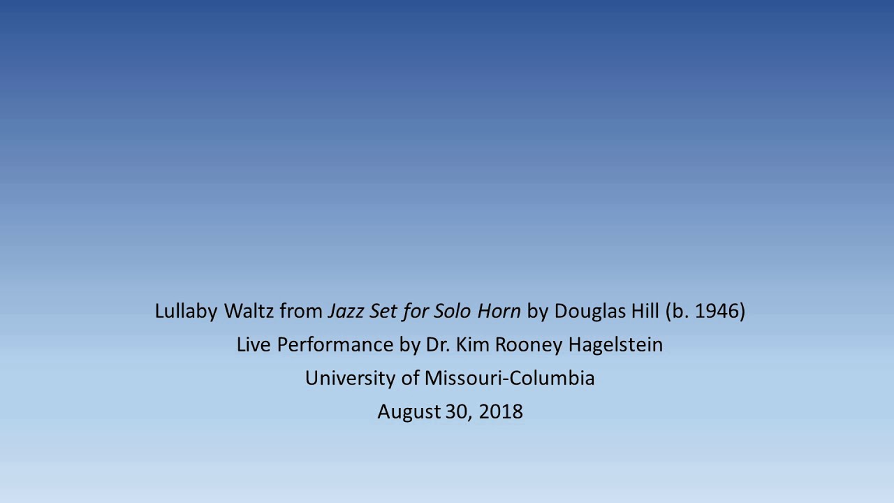 Douglas Hill Lullaby Waltz from Jazz Set for Solo Horn