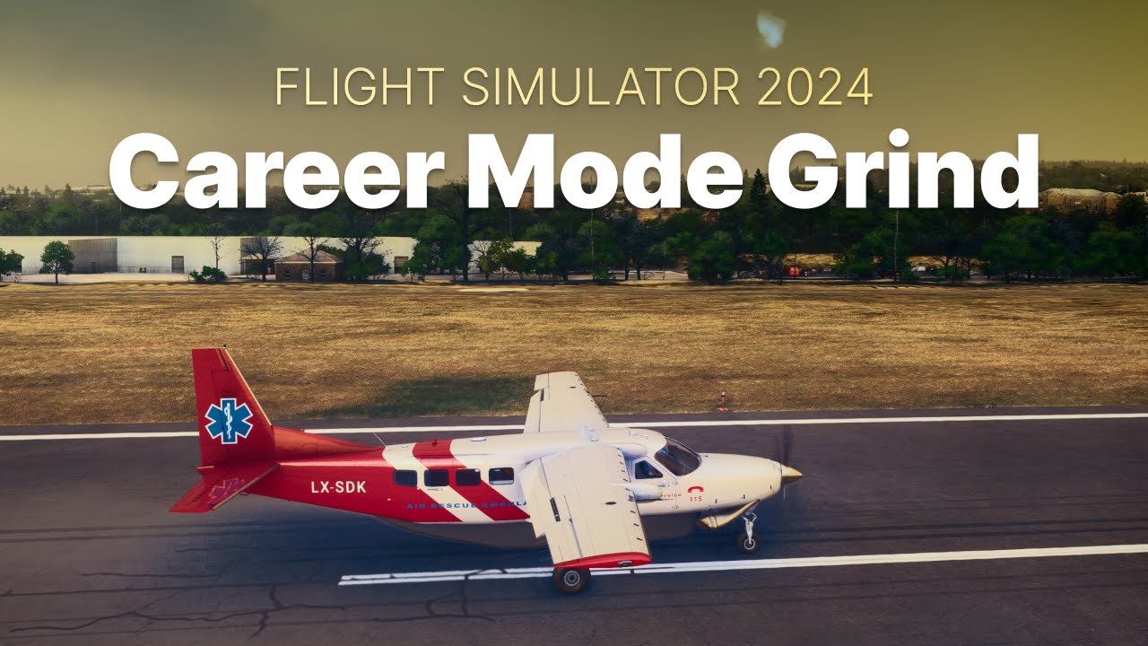 Career Mode Grind #1 / Microsoft Flight Simulator 2024 / FS24