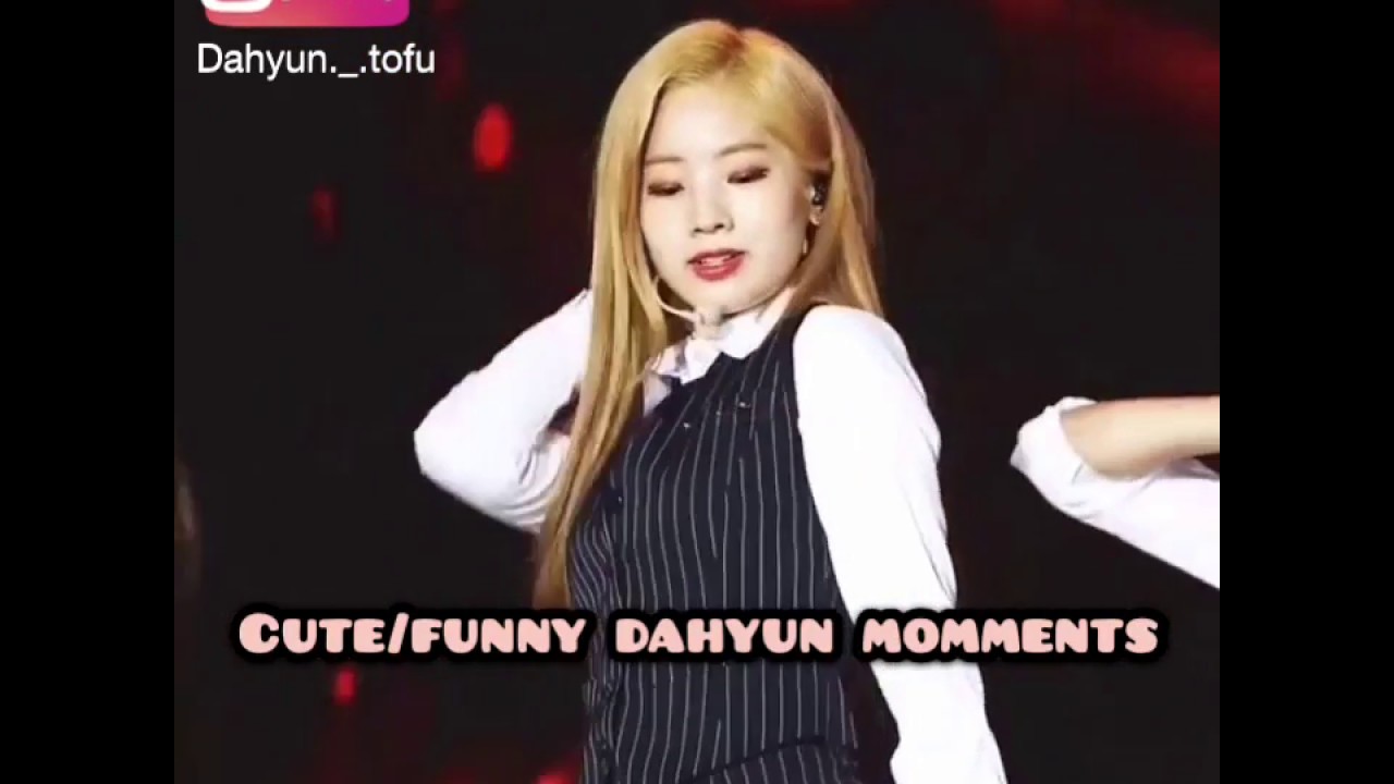 Dahyun cute and funny moments