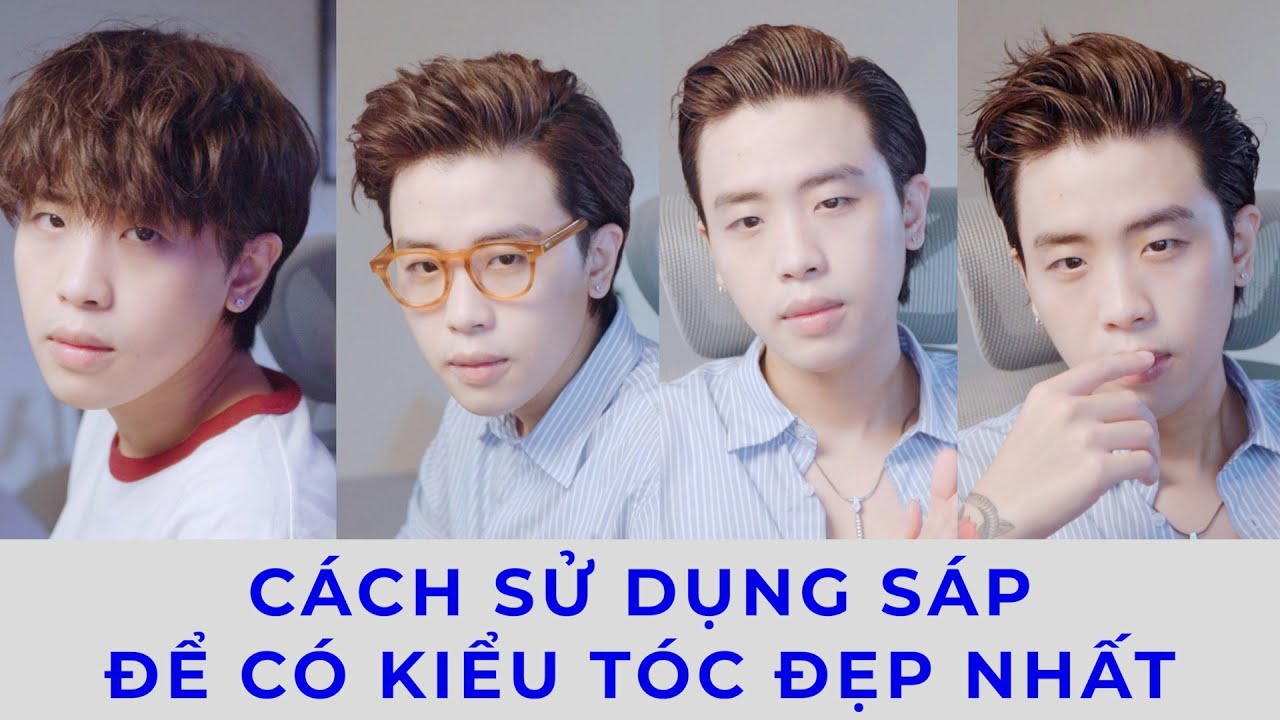 4 Cách Sử Dụng Sáp Để Có Kiểu Tóc Đẹp Nhất | Giữ Nếp Lâu & Ko Bết