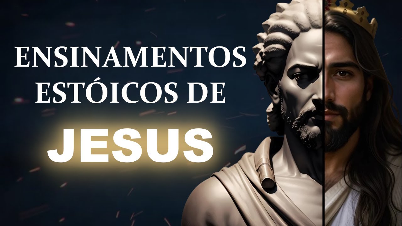 Vivendo no Presente com JESUS: Uma Abordagem Estoica dos ensinamentos de JESUS - Estoicismo