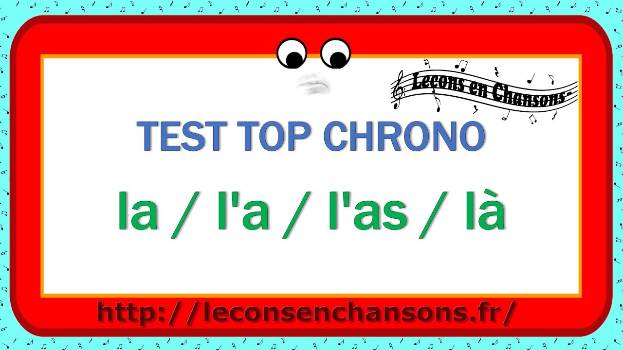 Test Top Chrono - la/l'a/l'as/là