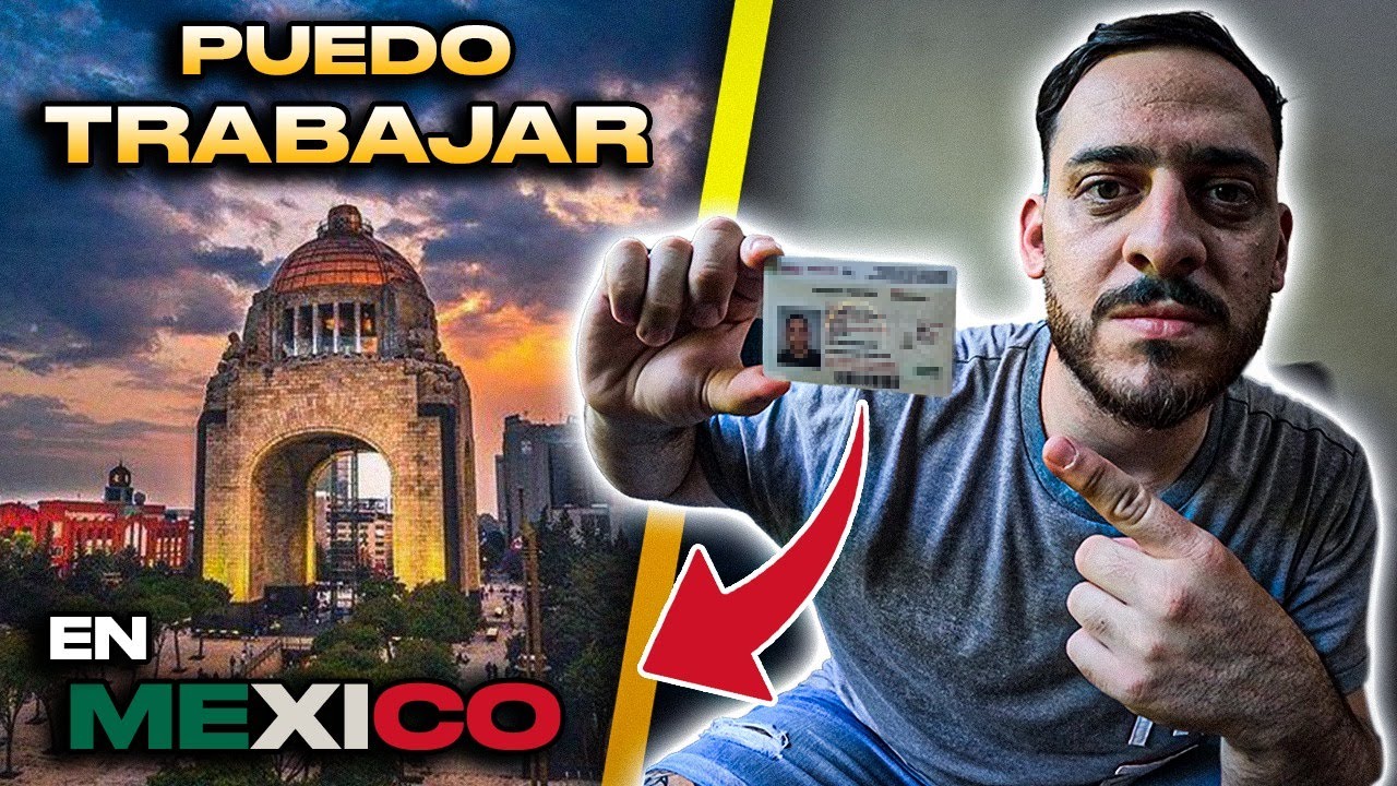 PERMISO PARA TRABAJAR En MÉXICO Siendo EXTRANJERO | Argentino En México