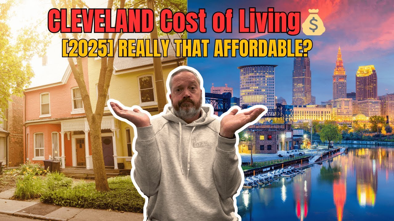 Cost of Living in Cleveland Ohio 2025 | The REAL Price of Living in the Cleveland Area