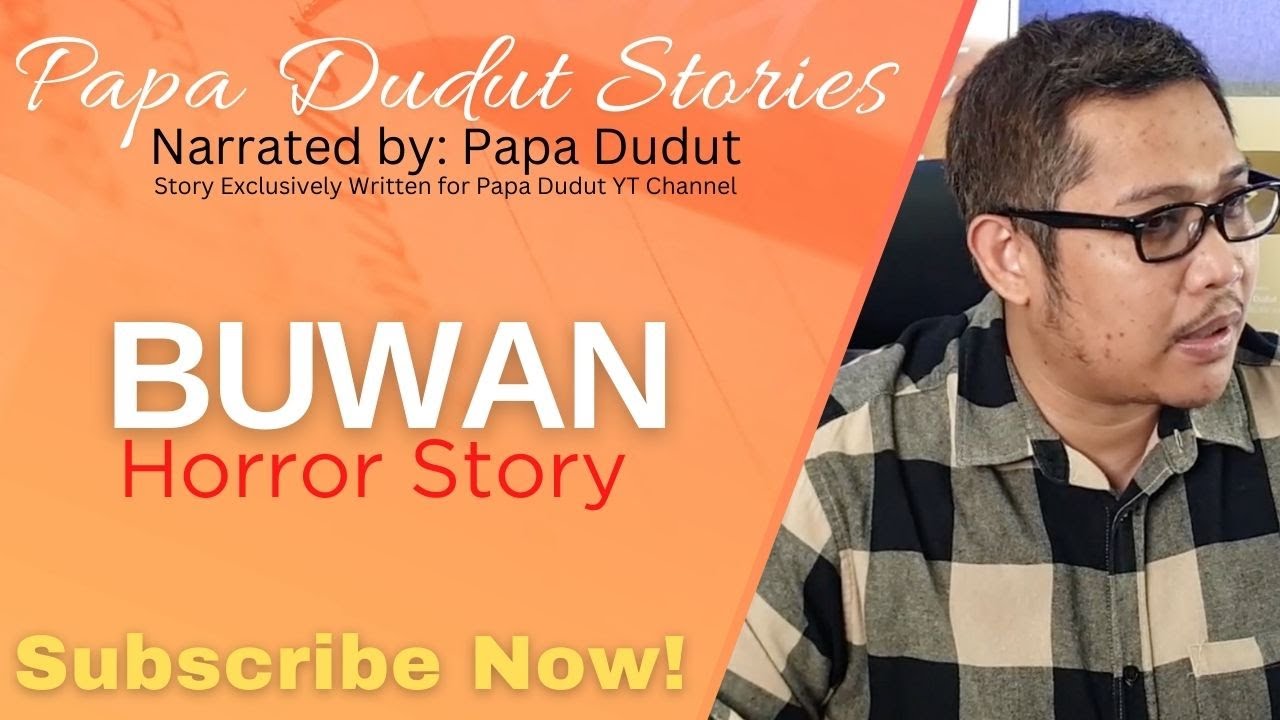BUWAN | DIANE | PAPA DUDUT STORIES HORROR
