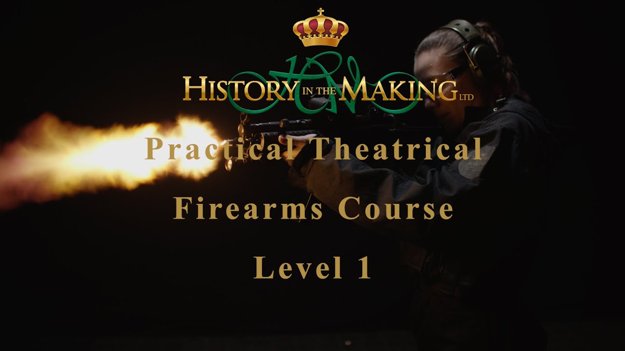 Practical Theatrical Firearms Course (PTFC) Level 1 Advert.
