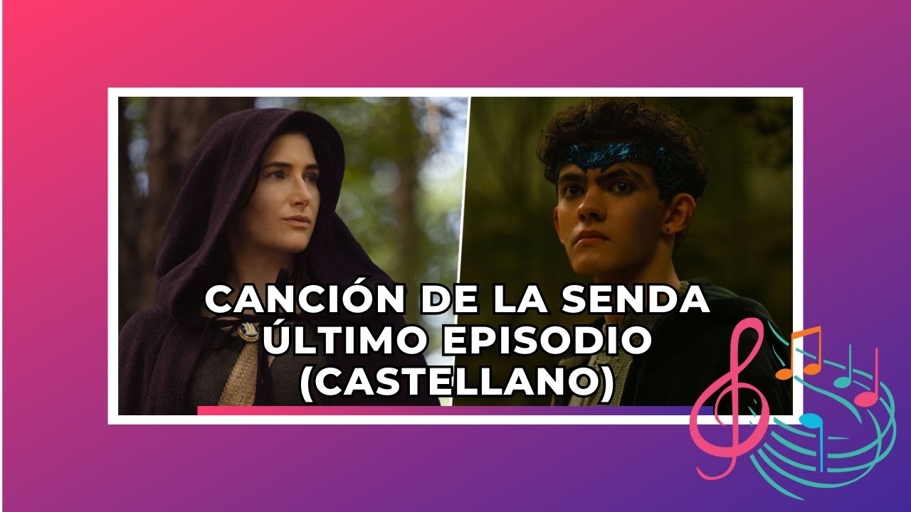🎵 Canción de la Senda (Último Episodio) 🔮 | Agatha All Along (España)