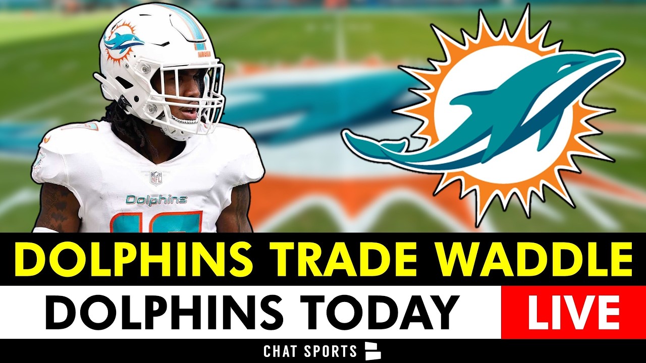 🚨Miami Dolphins Trade Jaylen Waddle To Denver Broncos | Dolphins News