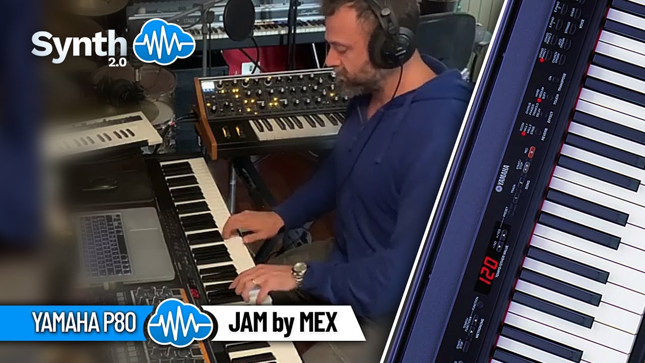 YAMAHA P80 STAGE PIANO | Jam by Mex (Enzo Messina)