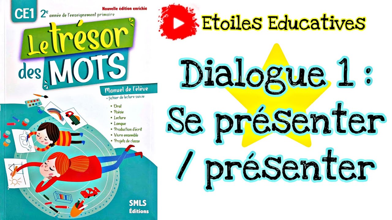 Dialogue 1 | Se Présenter / Présenter | Le trésor des mots CE1 | page 10 page 164