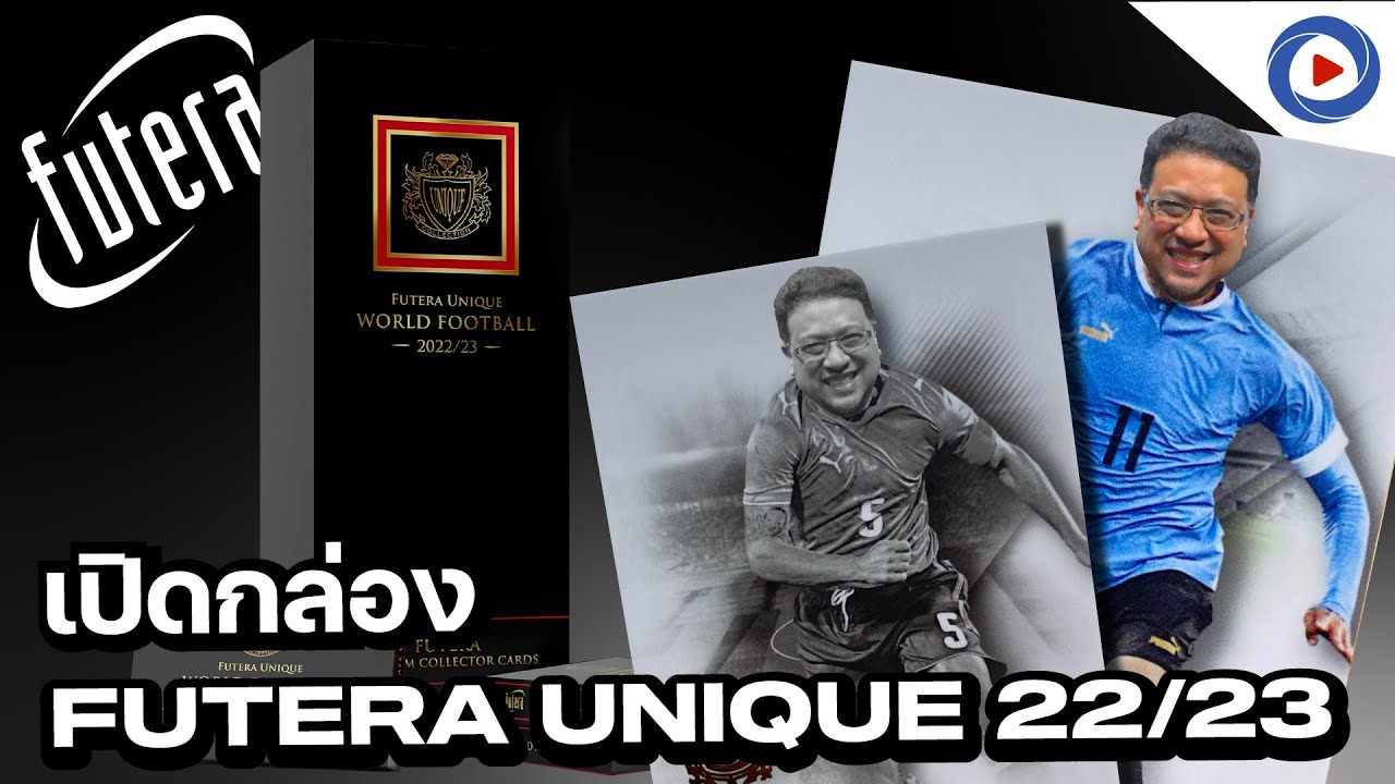 SOUPPER SUB : เปิดกล่อง Futera Unique World Football 22/23