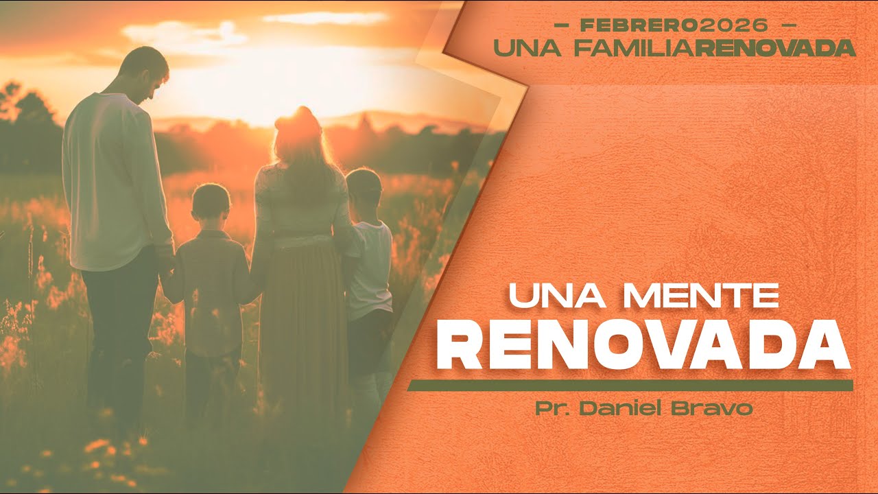 🔴 Servicio Online CNC | Una Mente Renovada | 01 de Febrero – 10 AM